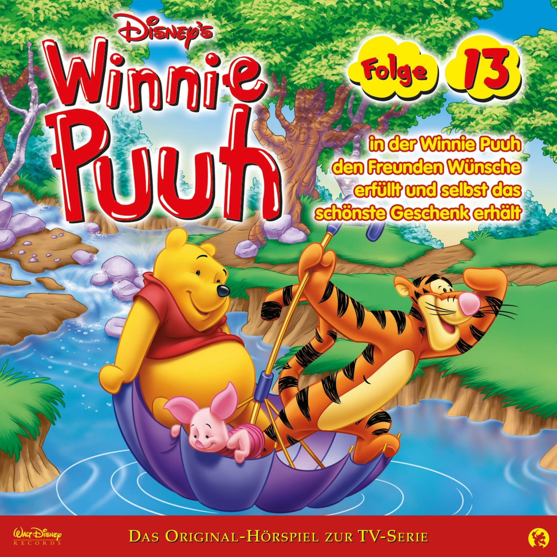 Album cover of 13: Winnie Puuh in der Winnie Puuh den Freunden Wünsche erfüllt und selbst das schönste Geschenk erhält (Hörspiel zur Disney TV-Se