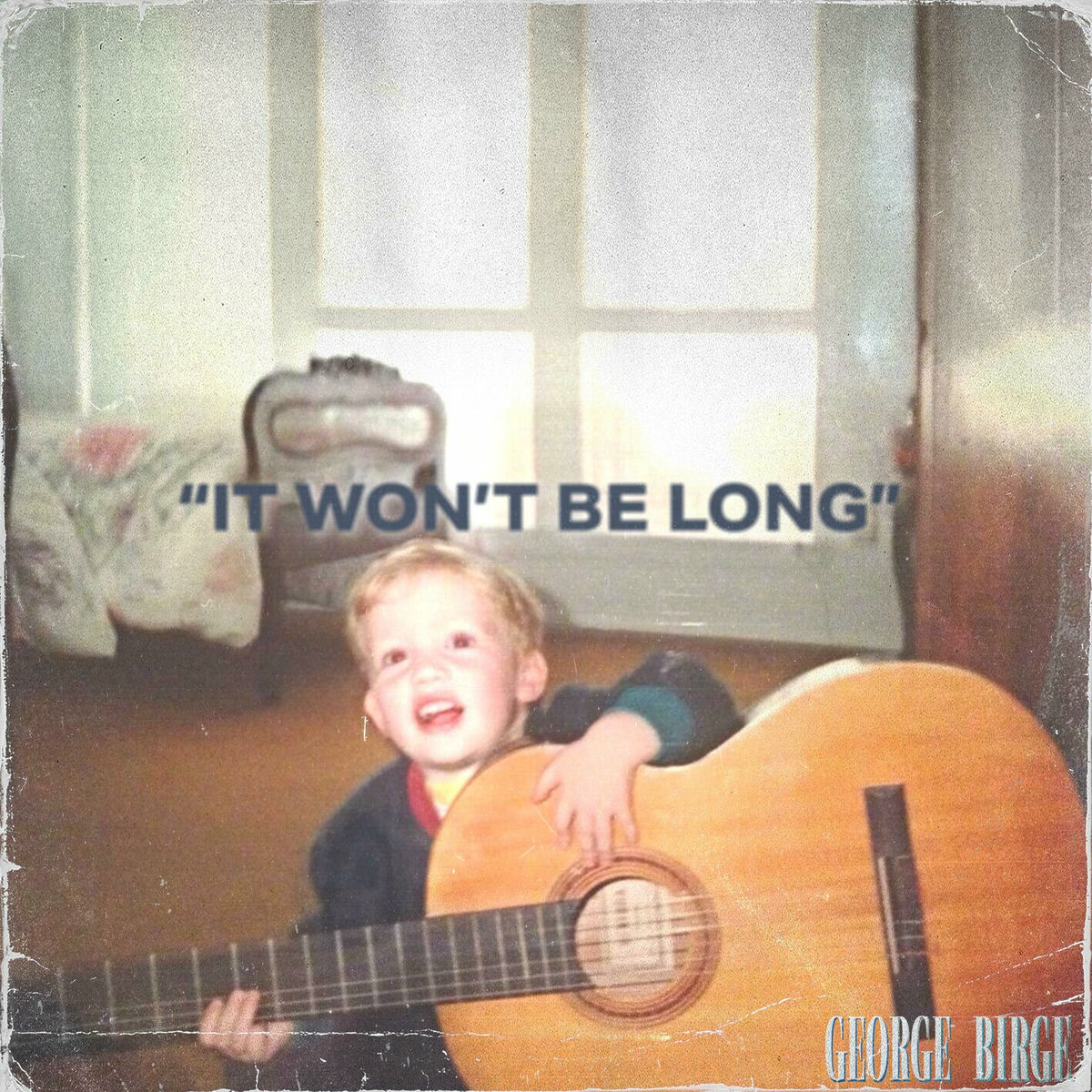 Album cover of It Won't Be Long