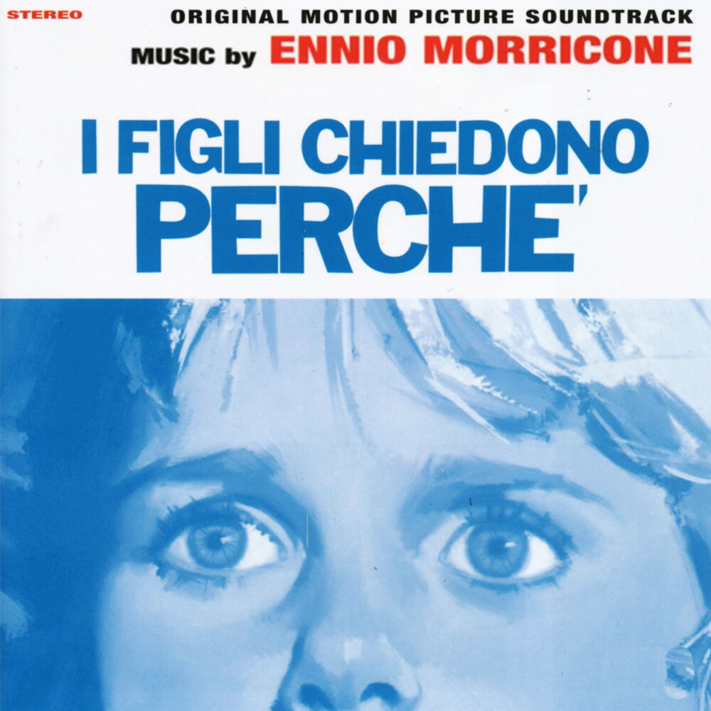 Picture of I bambini ci chiedono perche' - I Figli chiedono perché (Original Motion Picture Soundtrack)