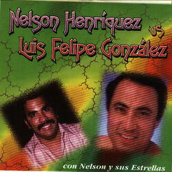 Cover of Nelson Henriquez VS Luis Felipe Gonzalez