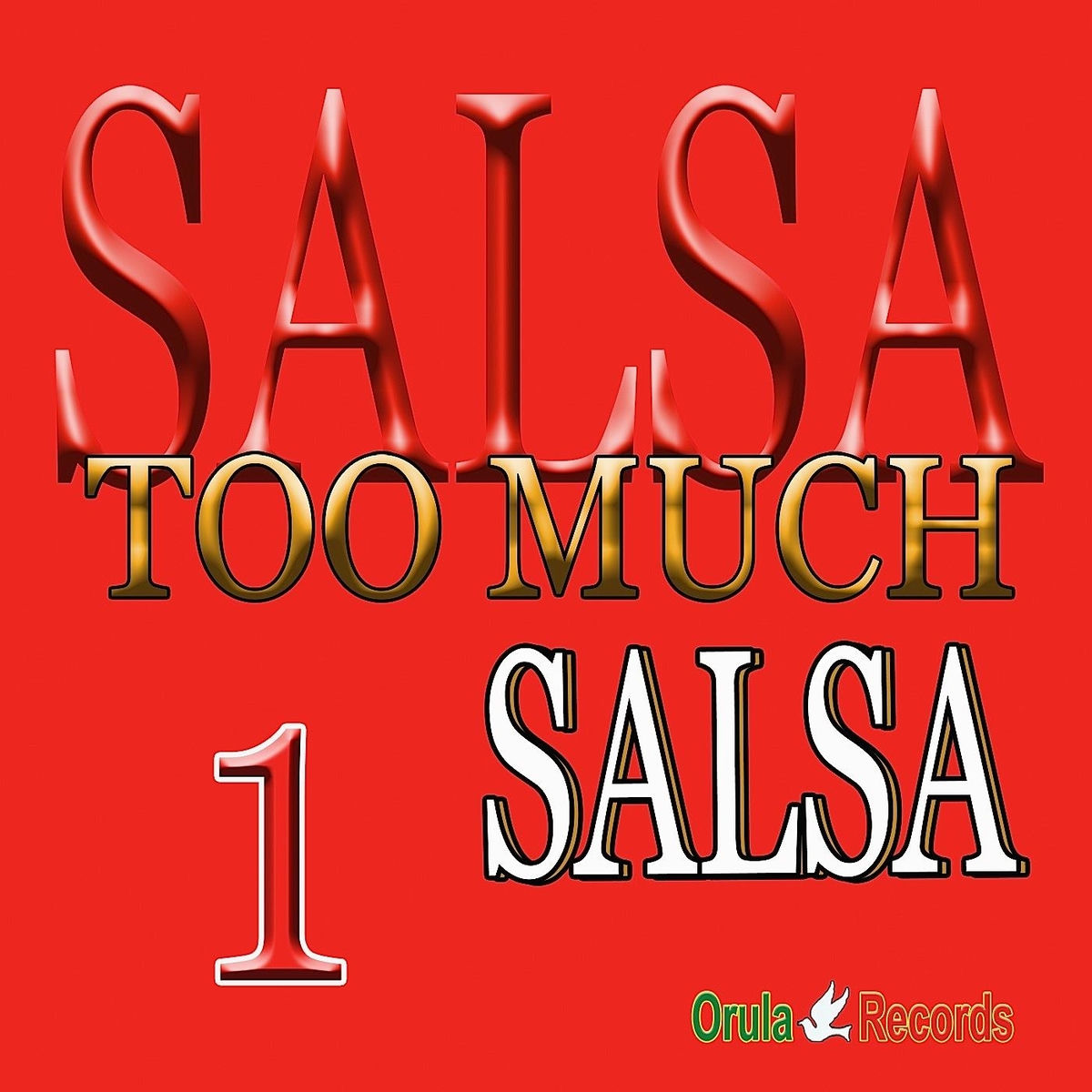 Album cover of Salsa: Too Much Salsa