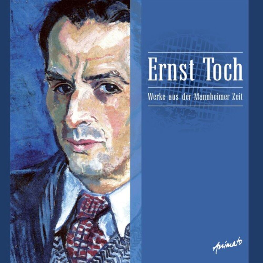 Picture of Ernst Toch: Werke Aus Der Mannheimer Zeit
