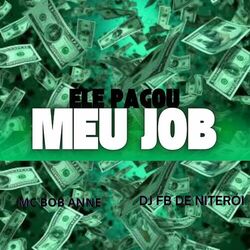 Cover of Ele Pagou Meu Job