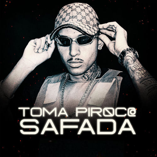 Toma Piroc@ Safada