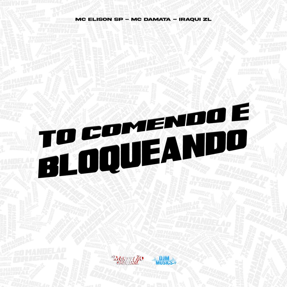 Picture of To Comendo e Bloqueando
