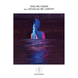 Cover of Take Me Down