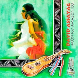 Cover of Acústico Amazônico