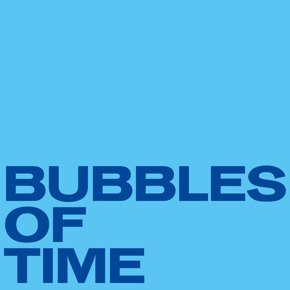 Picture of Bubbles Of Time