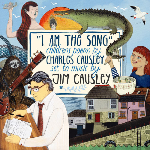 I Am the Song: Children's Poems by Charles Causley sleeve