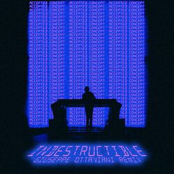 Cover of Indestructible (Giuseppe Ottaviani Remix)