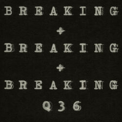 Cover of Breaking and Breaking and Breaking