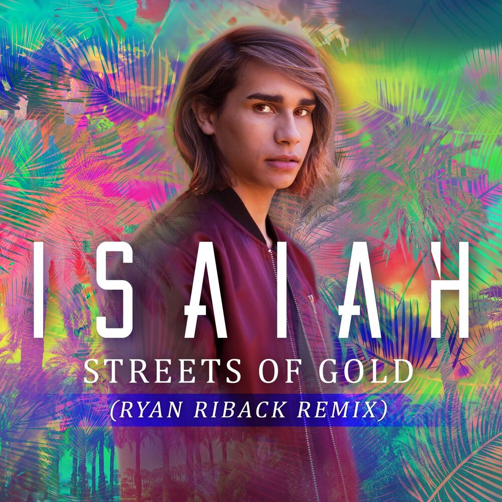 Picture of Streets of Gold (Ryan Riback Remix)