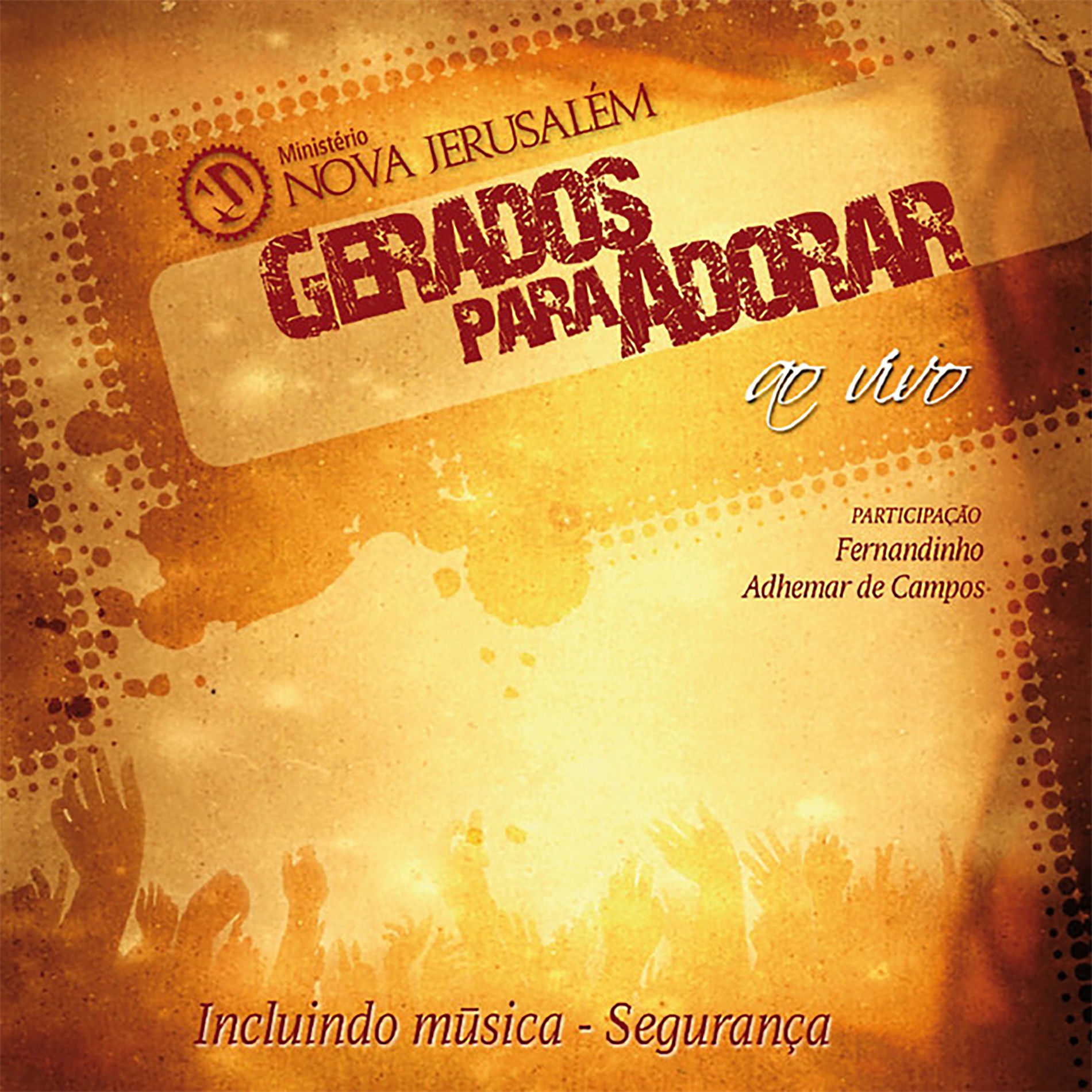 Album cover of Gerados para Adorar (Ao Vivo)