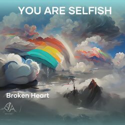 Cover of YOU ARE SELFISH