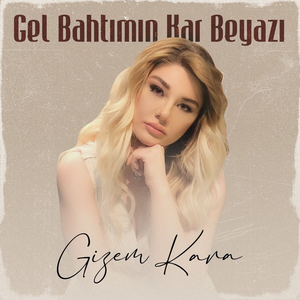 Album cover of Gel Bahtımın Kar Beyazı