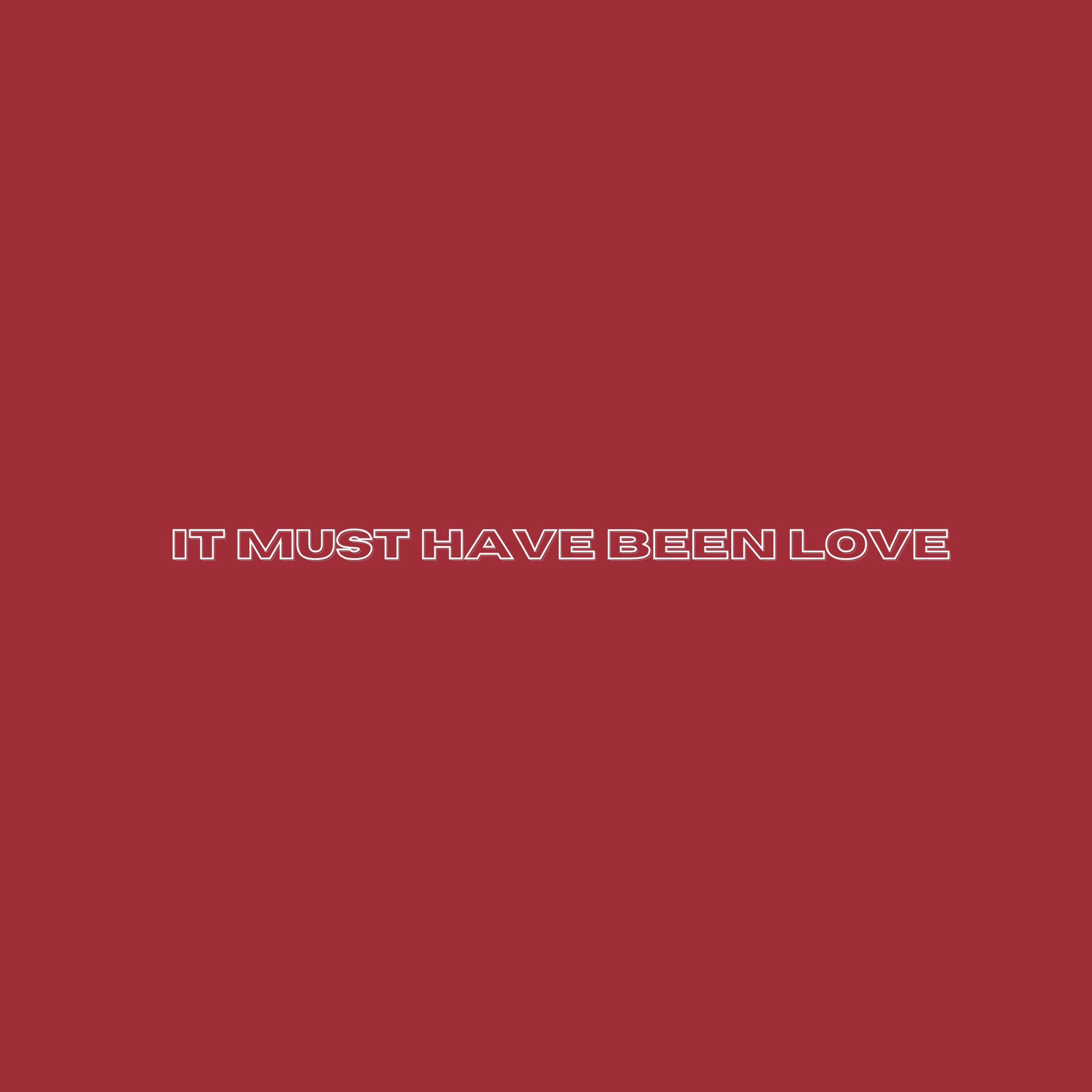 Album cover of it must have been love (Acoustic)