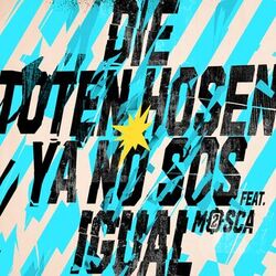 Cover of Ya no sos igual (feat. Mosca) (Live in Argentinien)