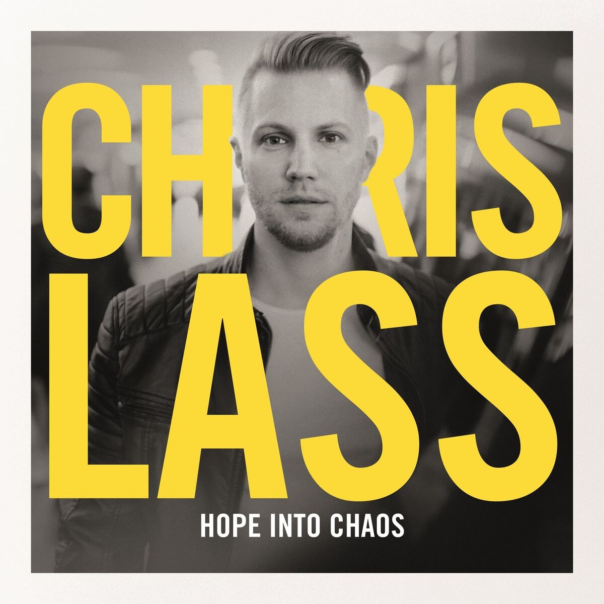 Album cover of Hope into Chaos