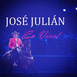 Cover of José Julián ¡En Vivo!
