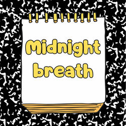 Midnight breath