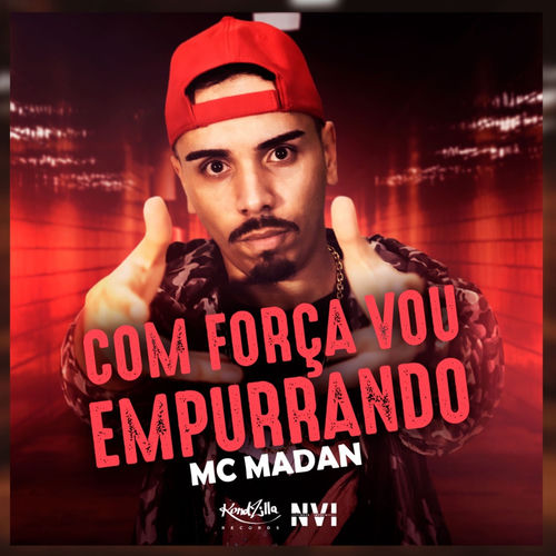 Com Força Vou Empurrando