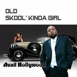 Cover of Old Skool Kinda Girl