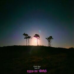 Cover of Chill Out, Vol. 27