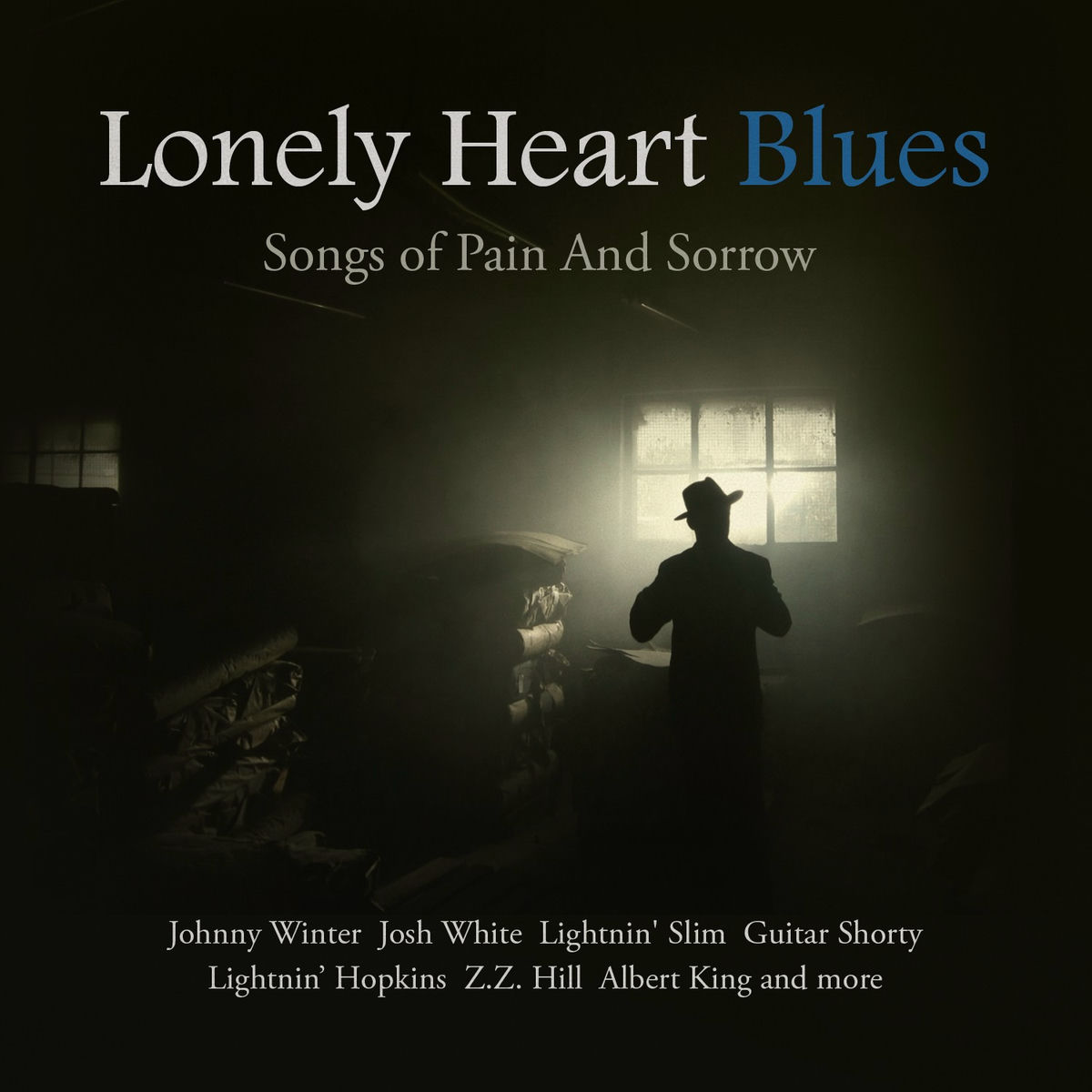 Album cover of Lonely Heart Blues - Songs of Pain and Sorrow