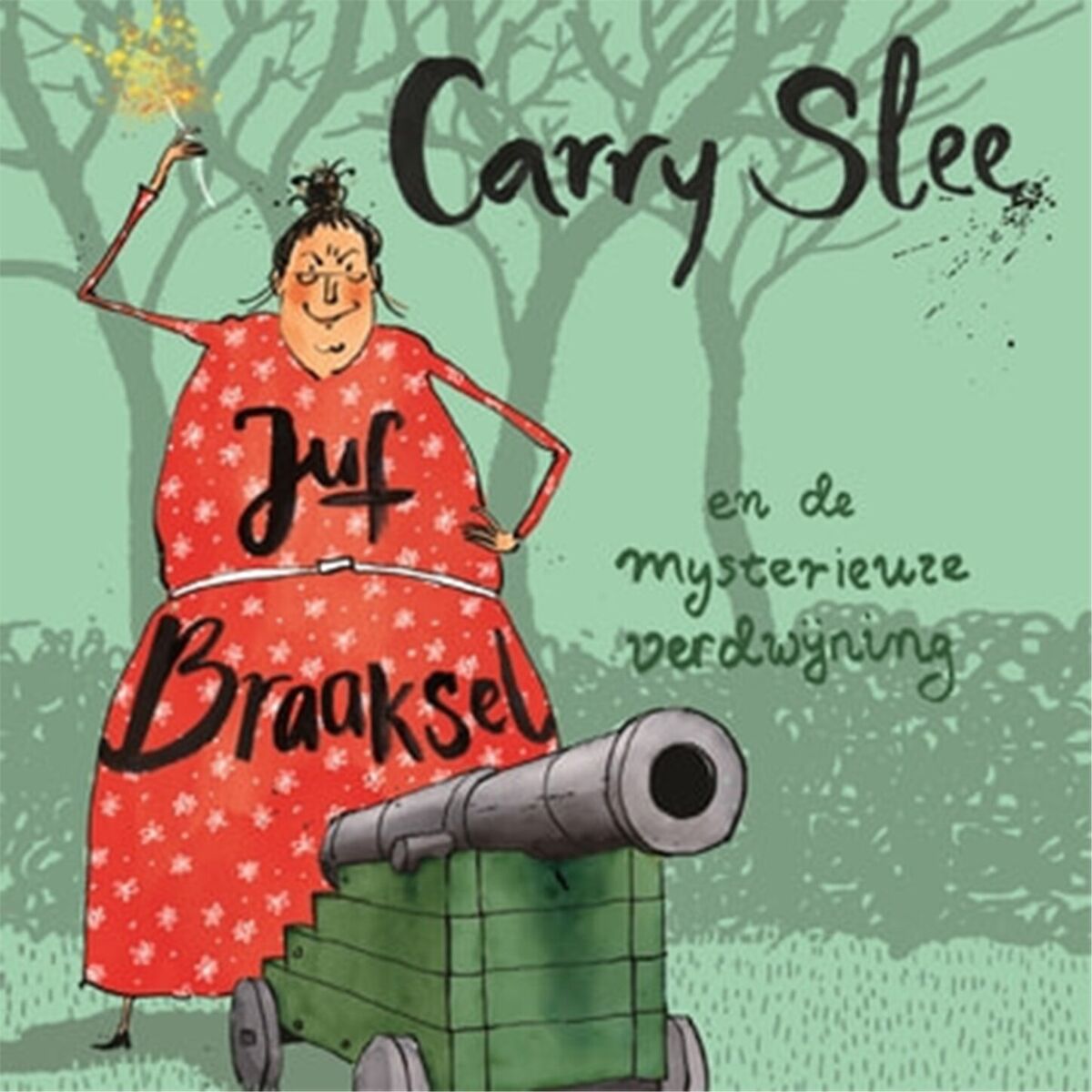 Album cover of Juf Braaksel en de mysterieuze verdwijning - Juf Braaksel, Deel 4 (Onverkort)