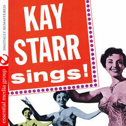 Cover of Kay Starr Sings! (Digitally Remastered)