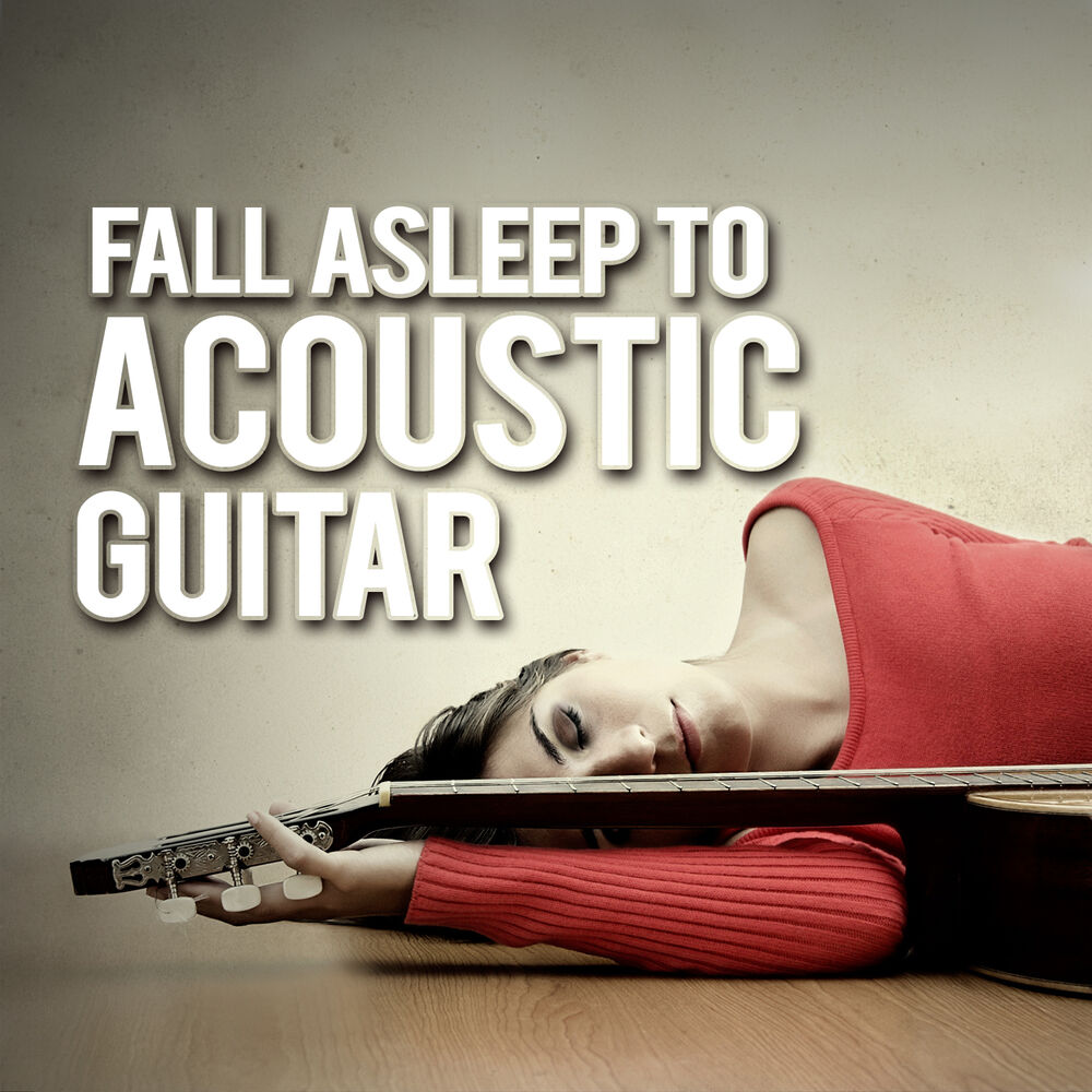 Picture of Fall Asleep to Acoustic Guitar