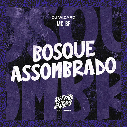 Bosque Assombrado