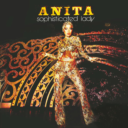Anita Sarawak - Sophisticated Lady | Deezer