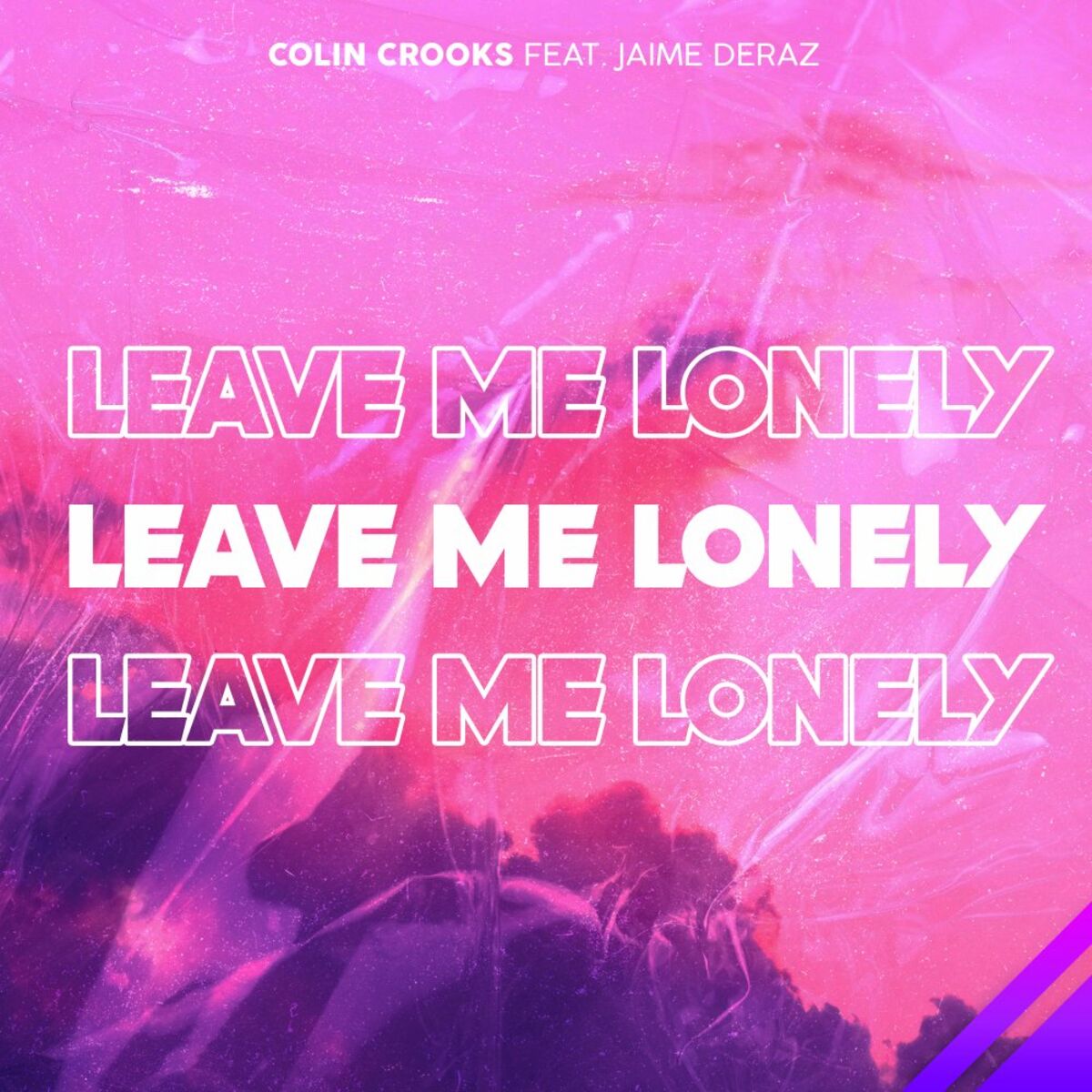 Album cover of Leave Me Lonely