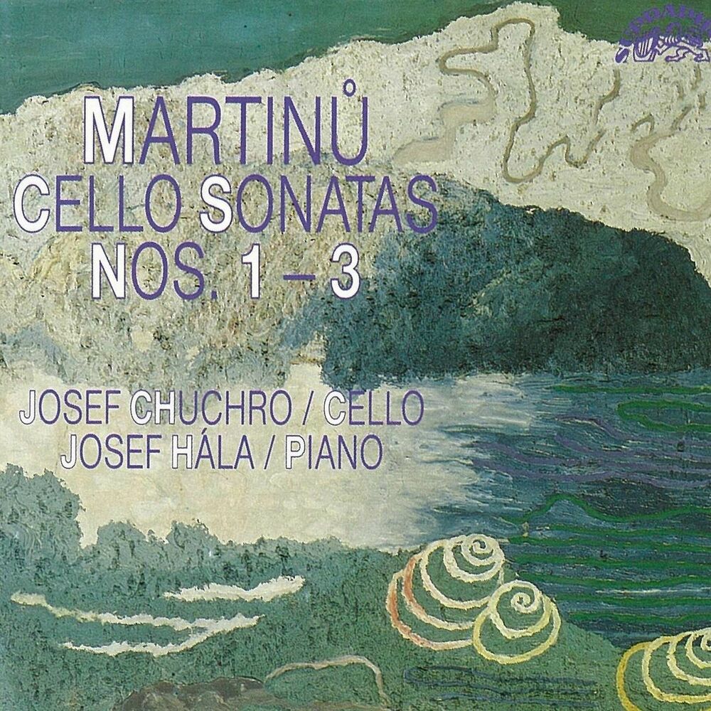 Picture of Martinů: Cello Sonatas Nos. 1 - 3