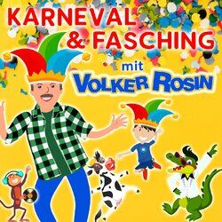 Cover of Kinderfasching & Karneval Kinderdisco mit Volker Rosin
