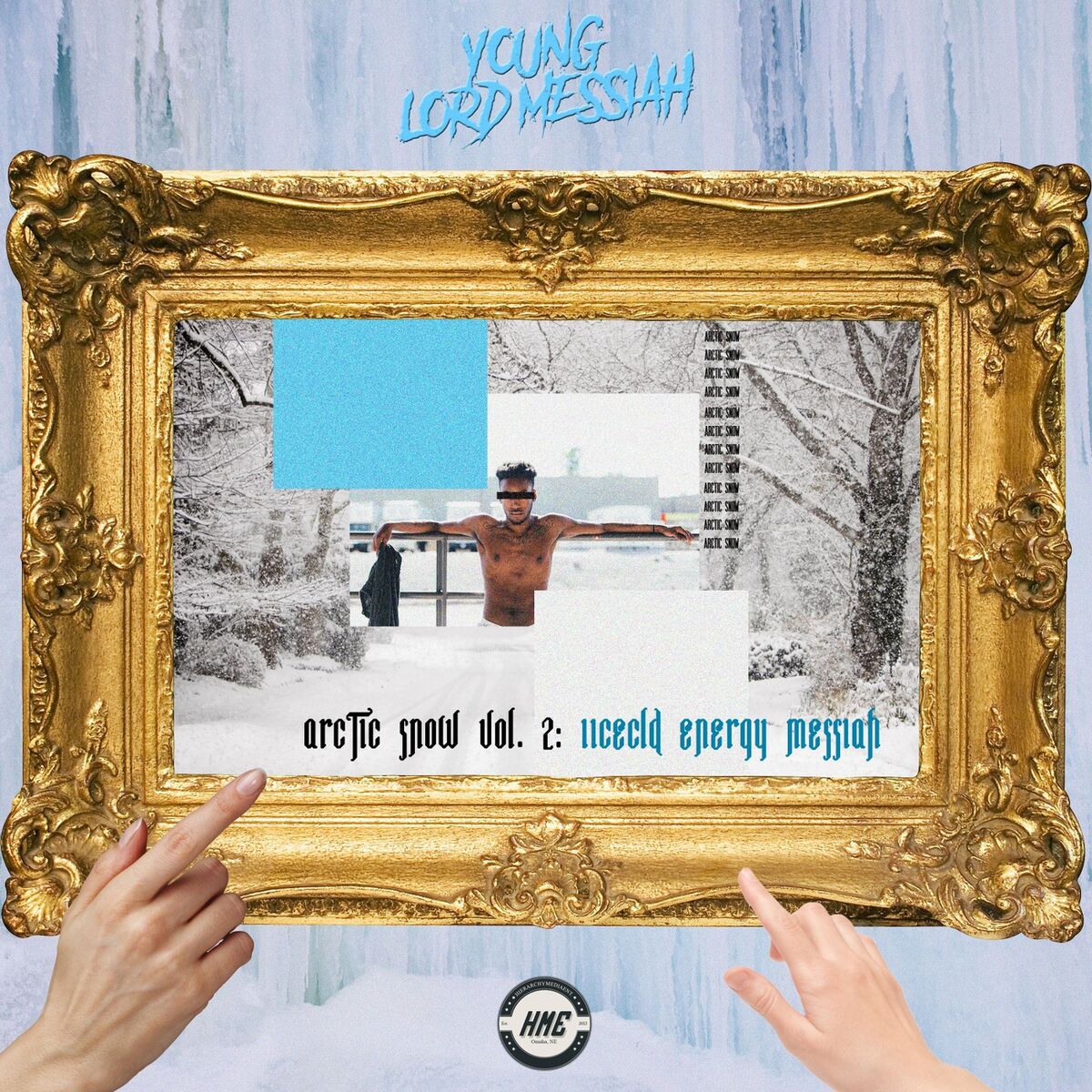 Album cover of Arctic Snow, Vol. 2: Iicecld Energy Messiah