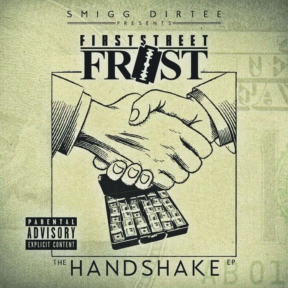 Picture of Smigg Dirtee Presents: The Handshake