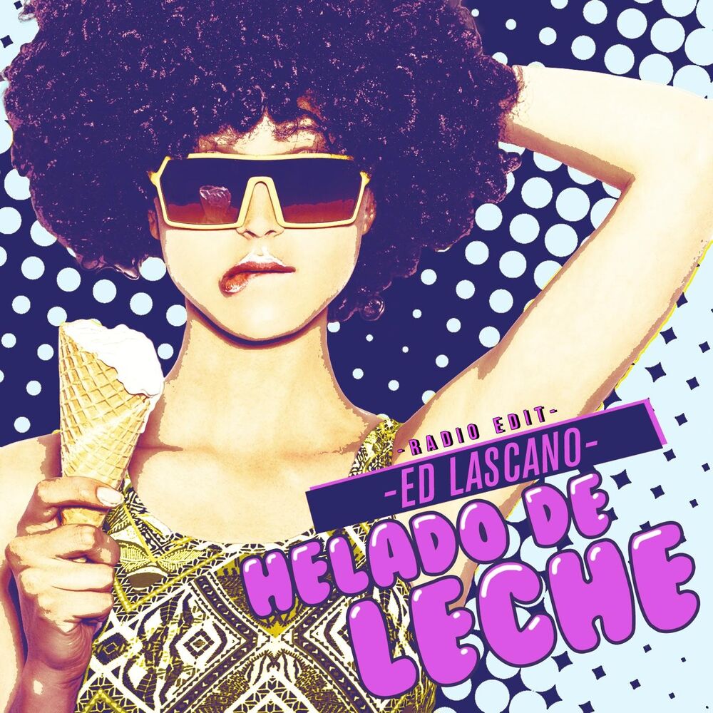 Picture of Helado de Leche (Radio Edit)