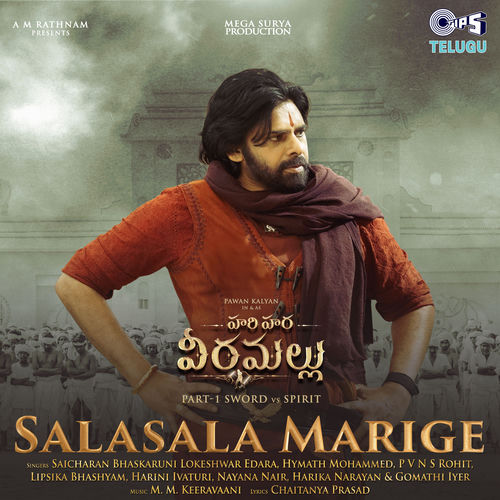Salasala Marige (From "Hari Hara Veera Mallu") [Telugu]