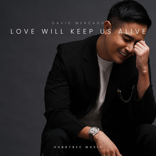 Love Will Keep Us Alive artwork