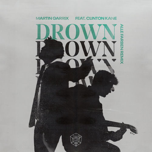 Drown (feat. Clinton Kane) - Alle Farben Remix by Martin Garrix - 124 BPM