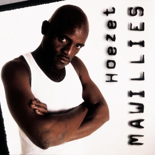 【5％OFF】 Mawillies - Hoezet | Deezer R\u0026B+ソウル