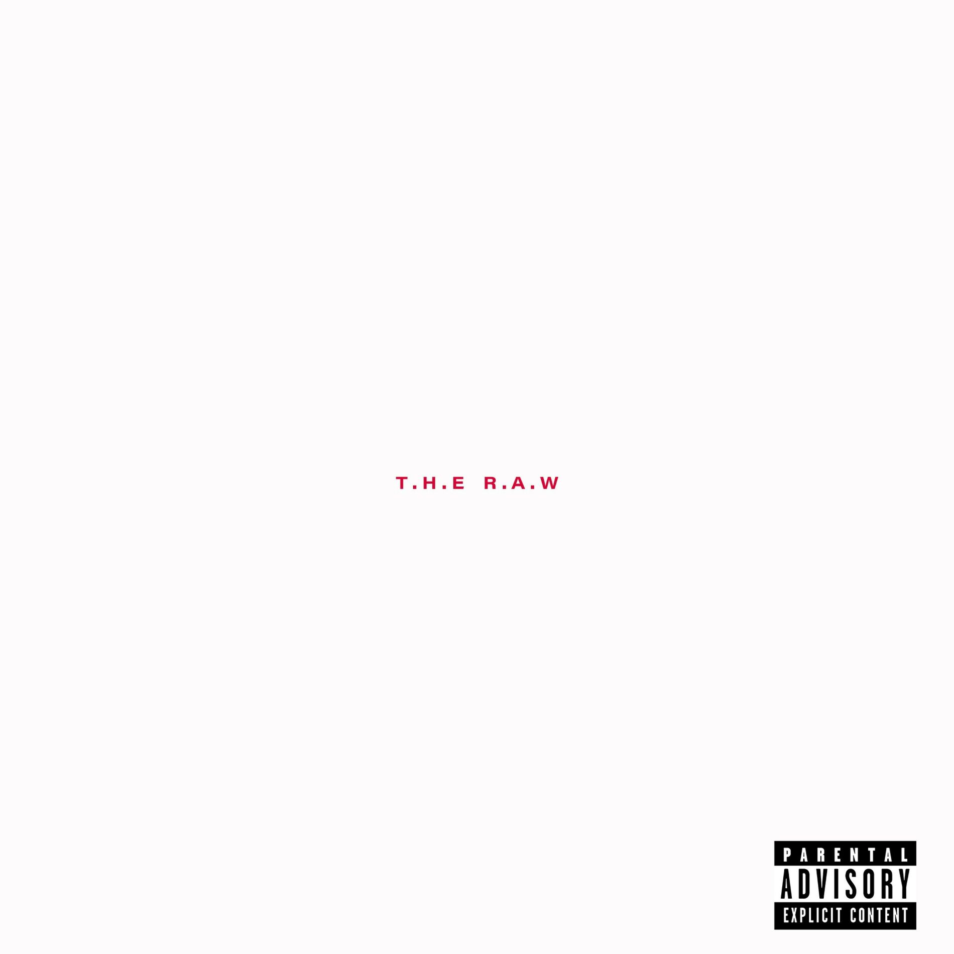 Album cover of The Raw