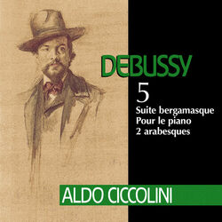 Cover of Debussy: Suite bergamasque, Pour le piano & 2 Arabesques