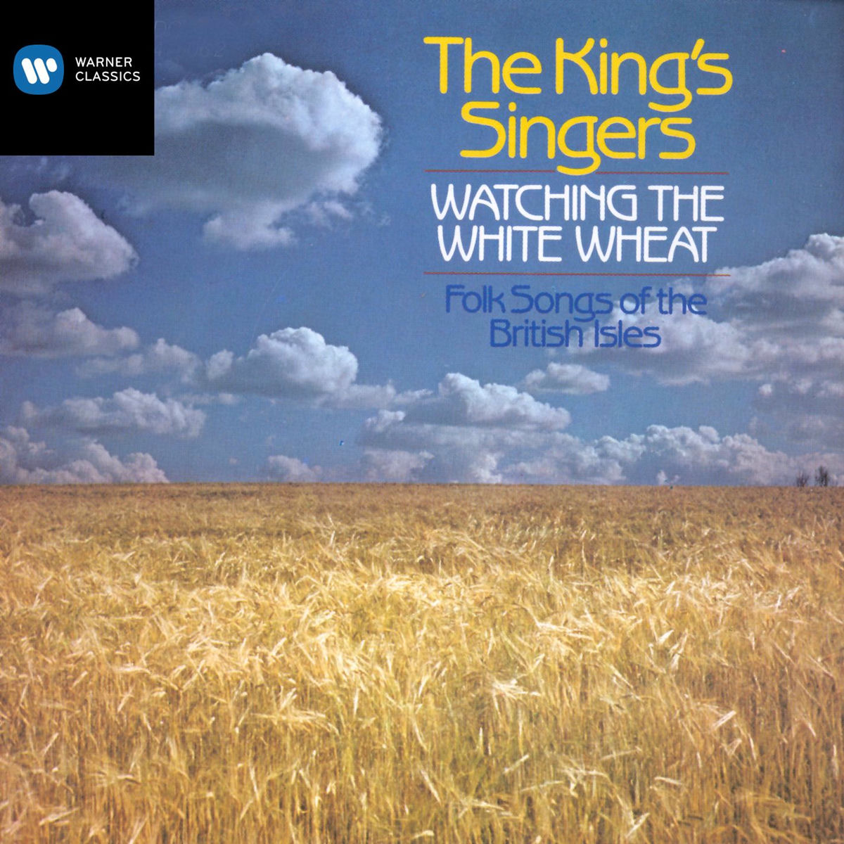 Album cover of Watching the White Wheat - Folksongs of the British Isles