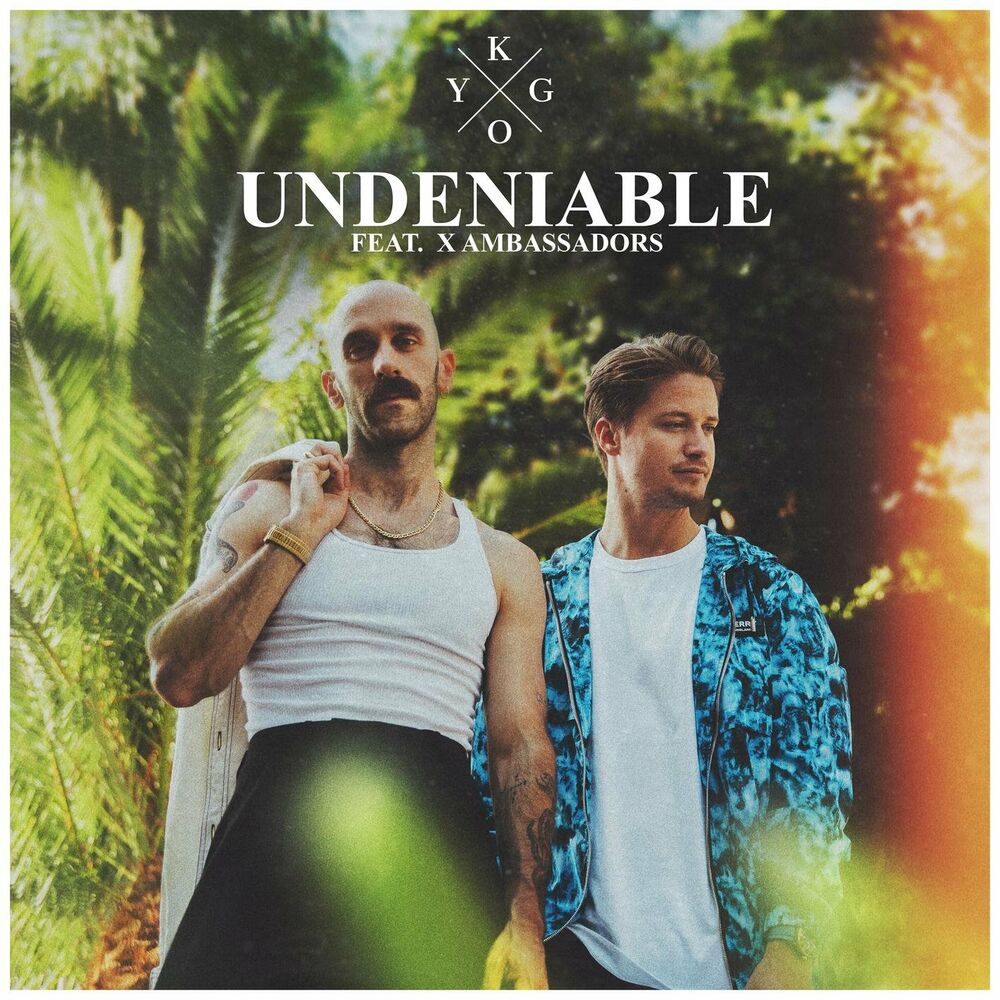 Picture of Undeniable (feat. X Ambassadors)