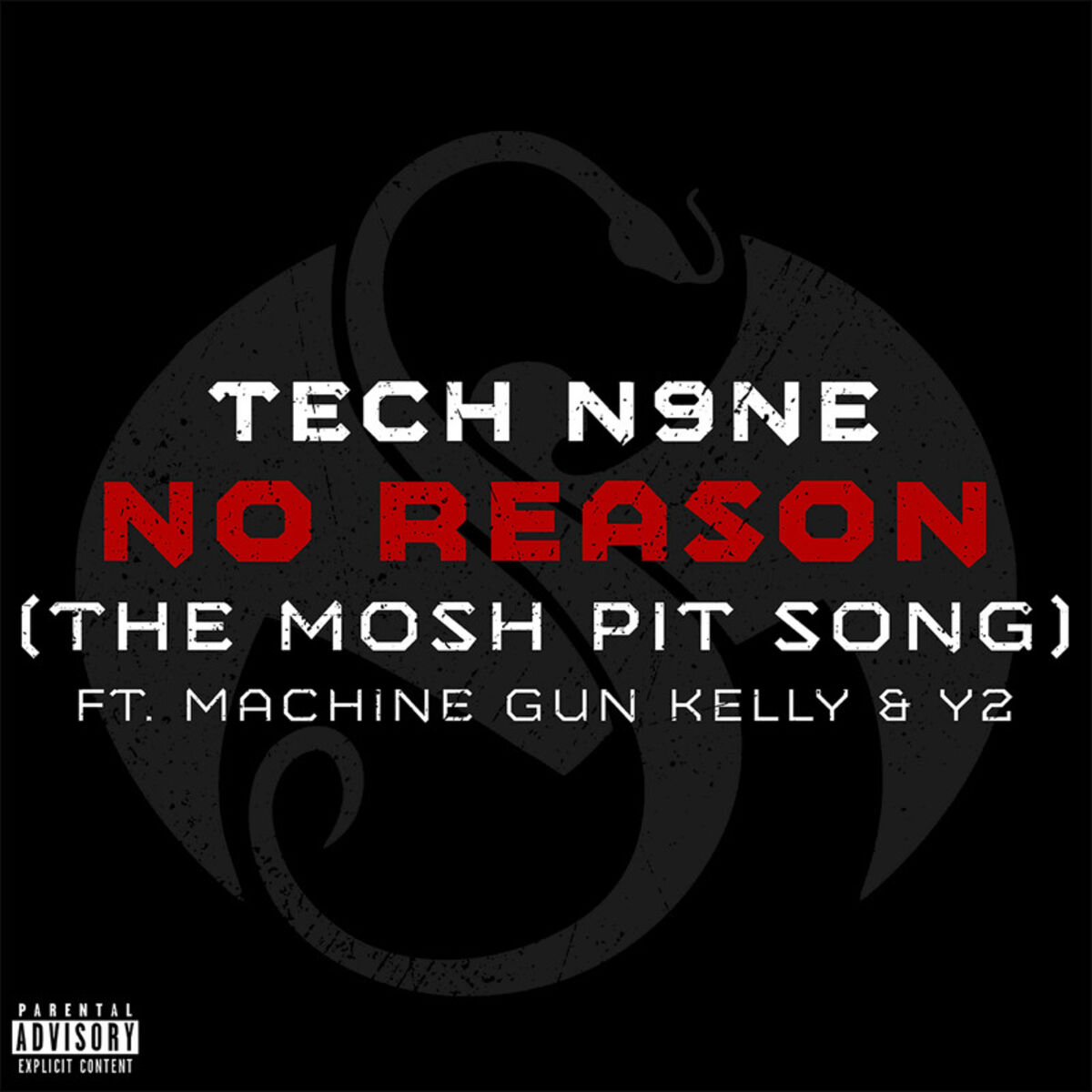 Album cover of No Reason (The Mosh Pit Song)