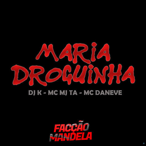 Maria Droguinha
