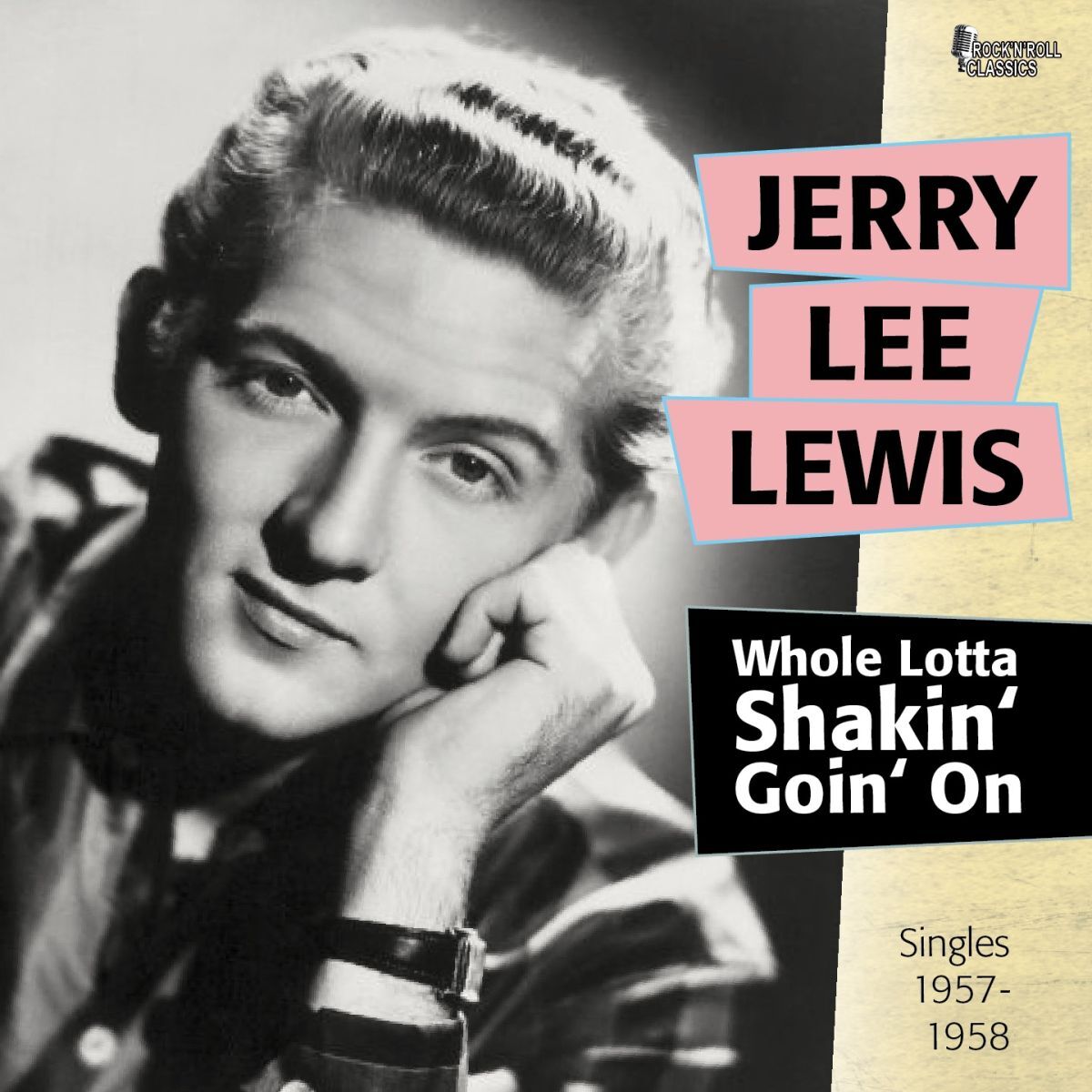 Album cover of Whole Lotta Shakin' Goin' On